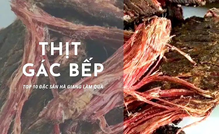 đặc sản thịt gác bếp hà giang đặc sản thịt gác bếp hà giang