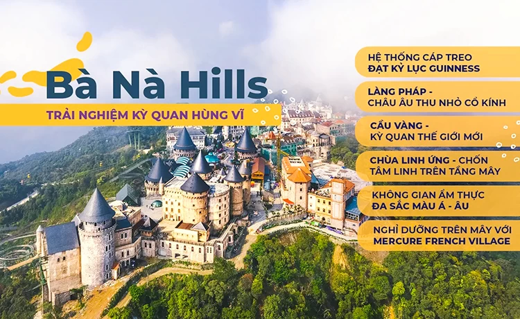 đặt vé Cáp treo Bà Nà Hills Đà Nẵng